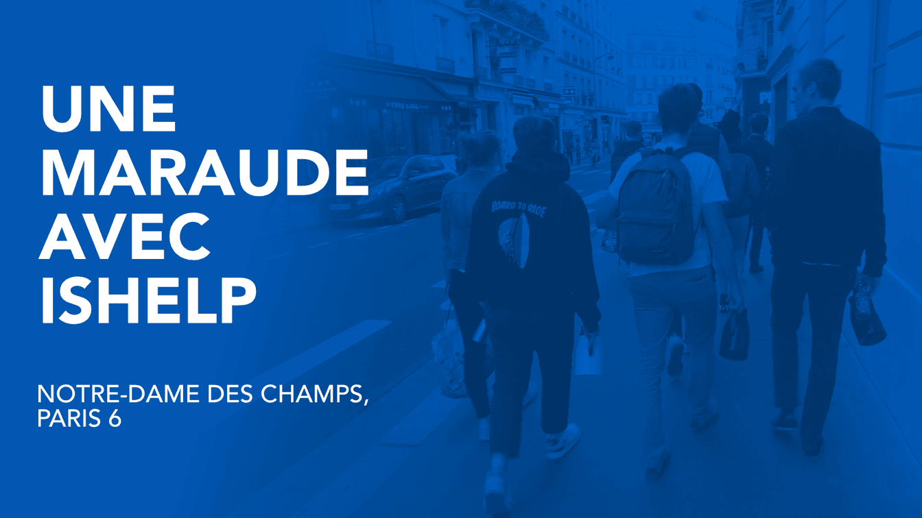 Miniature de la vidéo YouTube "Une Maraude avec IsHelp"